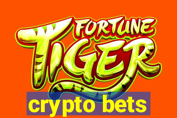 crypto bets