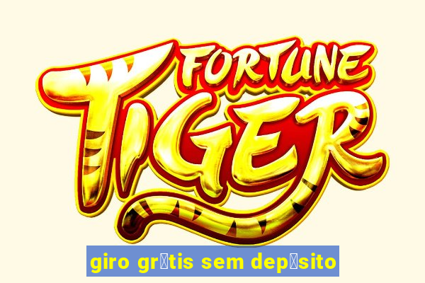 giro gr谩tis sem dep贸sito