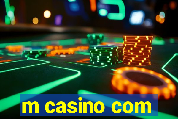 m casino com