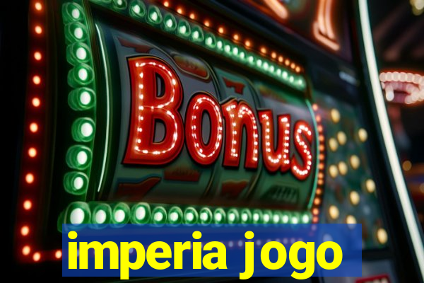 imperia jogo