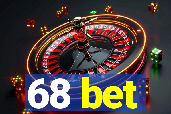 68 bet