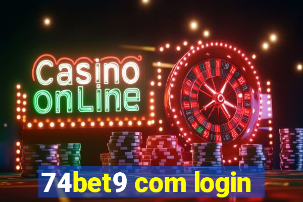 74bet9 com login