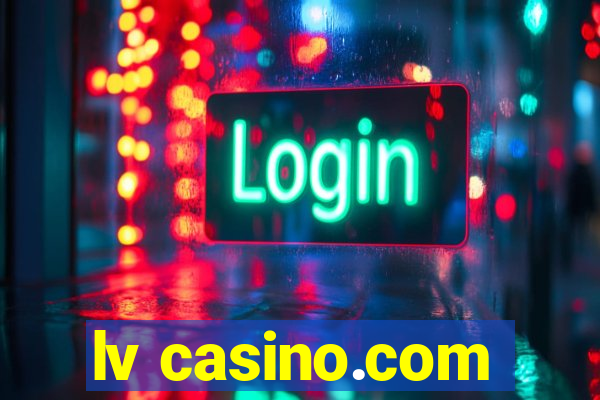 lv casino.com