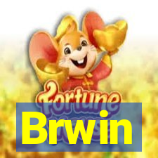 Brwin