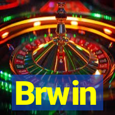 Brwin