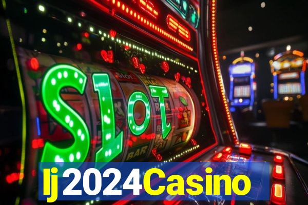 Ij2024Casino