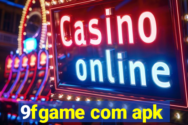 9fgame com apk