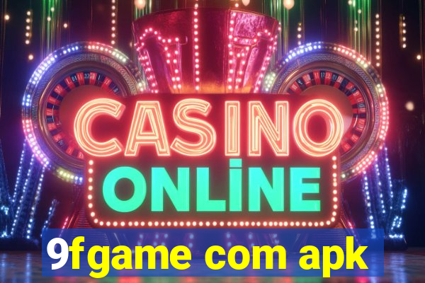 9fgame com apk