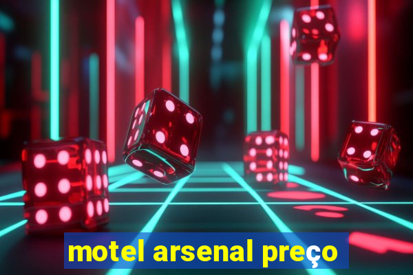 motel arsenal preço