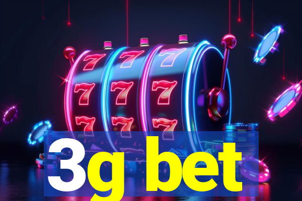 3g bet