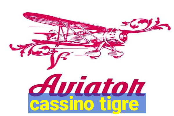 cassino tigre