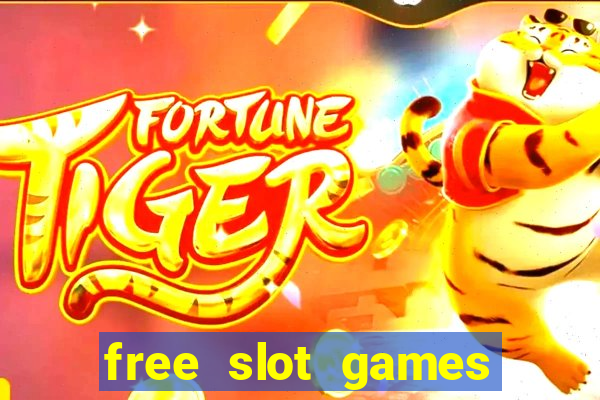 free slot games free slot games