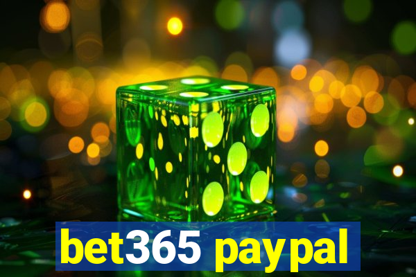 bet365 paypal