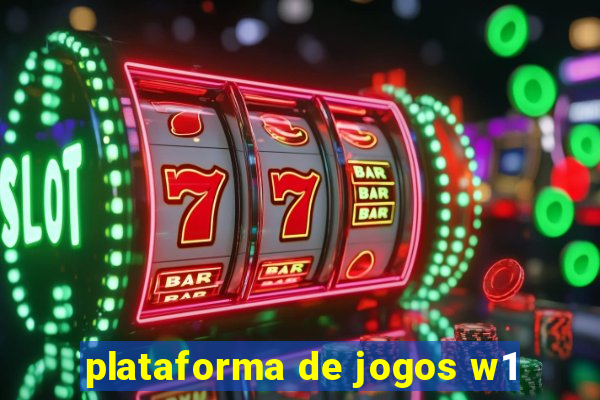 plataforma de jogos w1