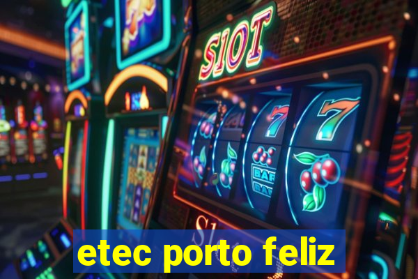 etec porto feliz