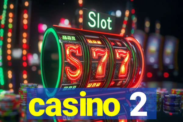 casino 2