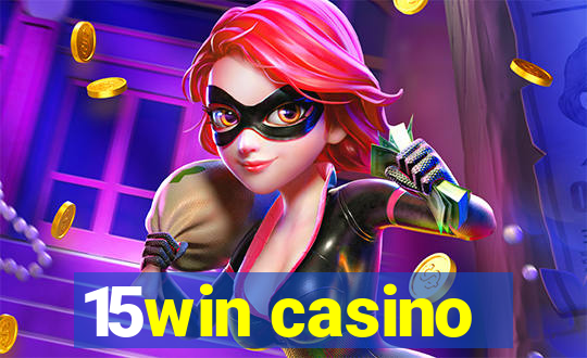 15win casino