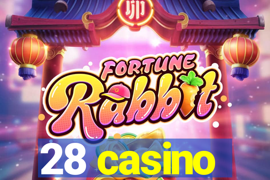 28 casino