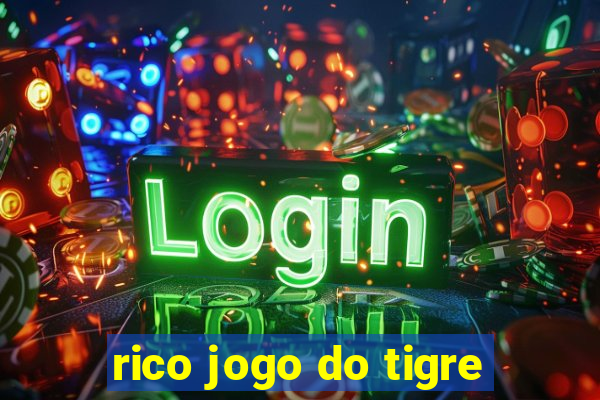 rico jogo do tigre