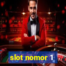 slot nomor 1