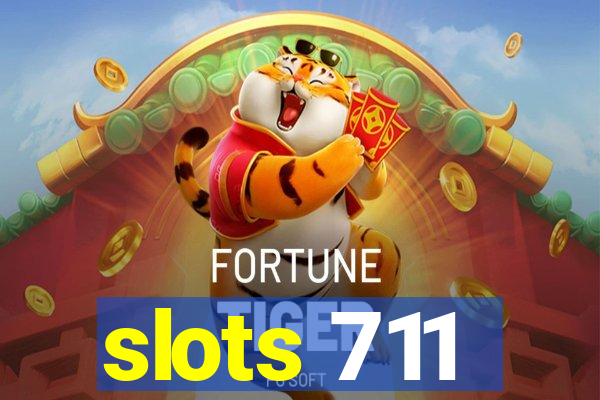 slots 711