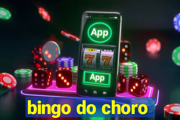 bingo do choro