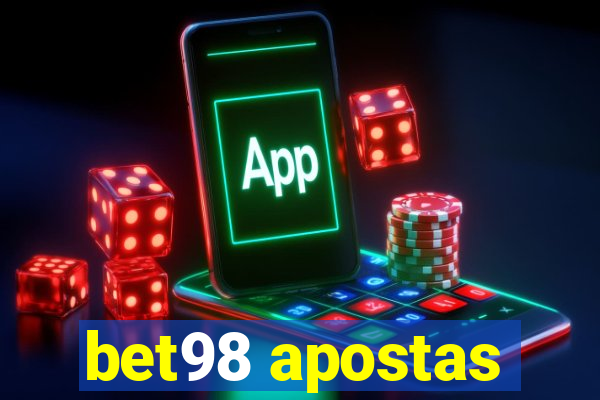 bet98 apostas