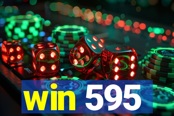 win 595