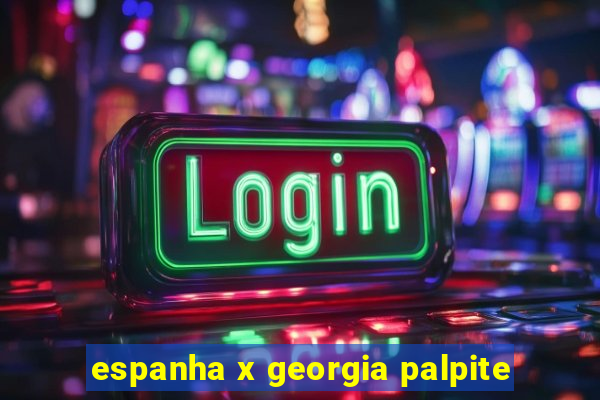 espanha x georgia palpite