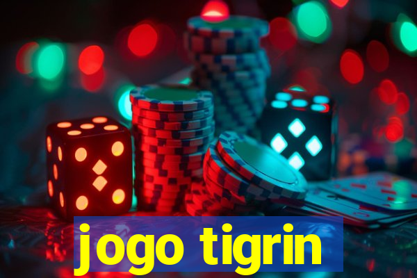 jogo tigrin