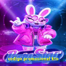 codigo promocional kto