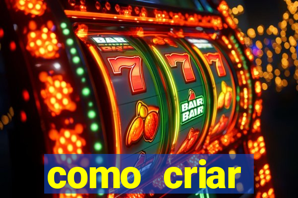 como criar plataforma de jogos cassino