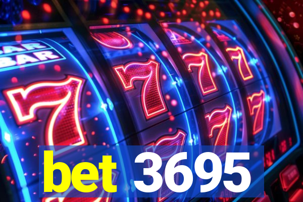 bet 3695