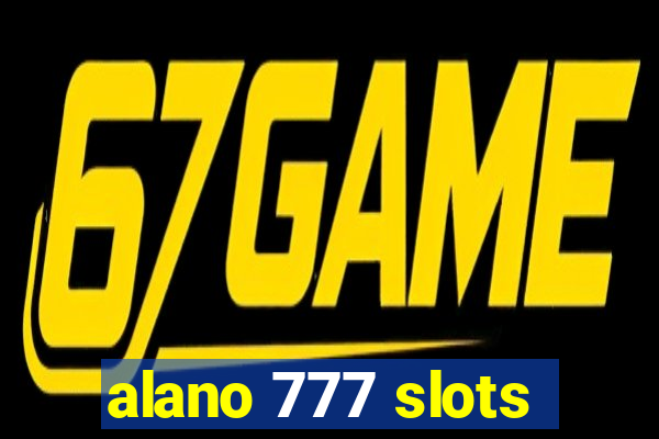 alano 777 slots