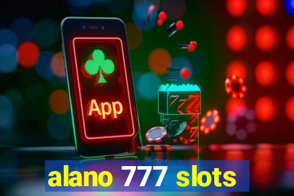 alano 777 slots