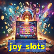 joy slots