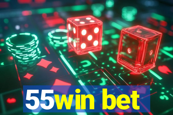 55win bet