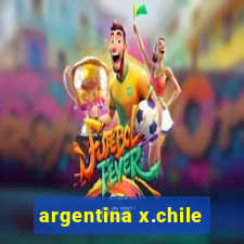 argentina x.chile