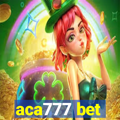 aca777 bet