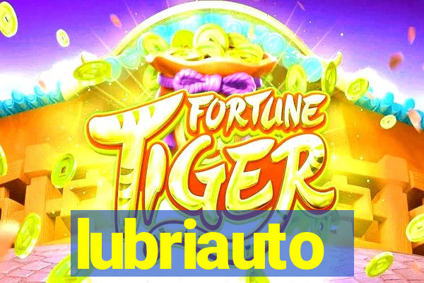 lubriauto