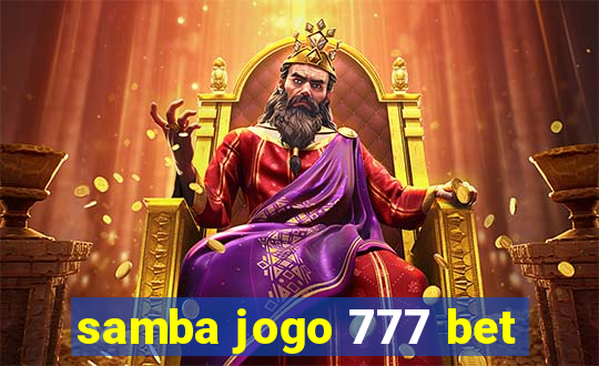 samba jogo 777 bet