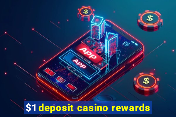 $1 deposit casino rewards