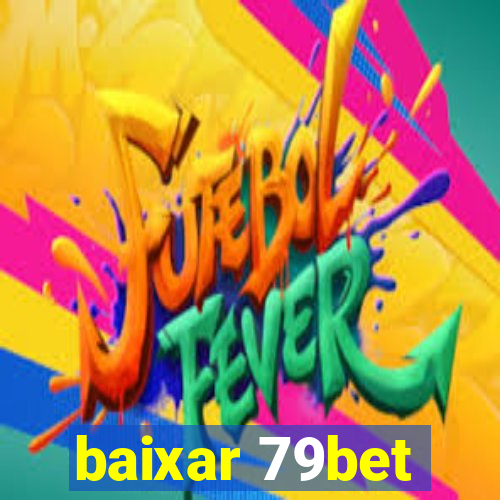 baixar 79bet