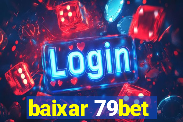 baixar 79bet