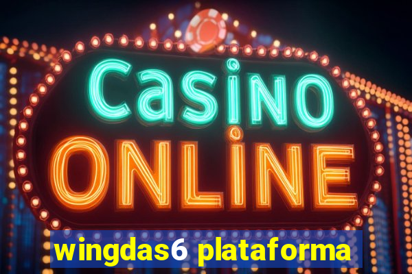 wingdas6 plataforma