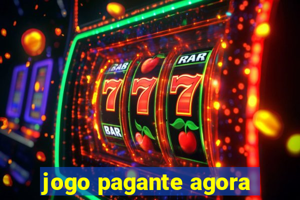 jogo pagante agora