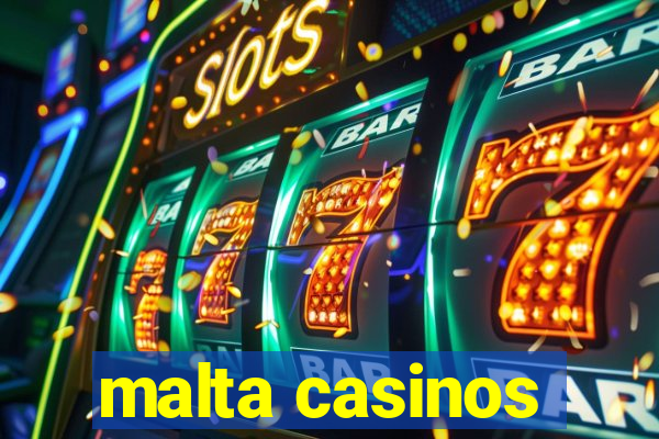 malta casinos