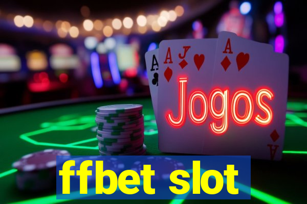 ffbet slot