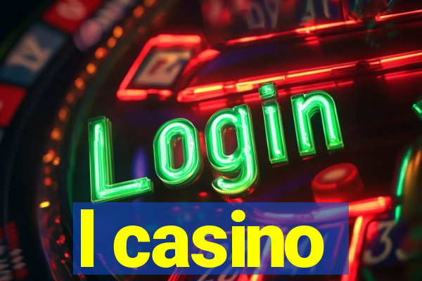 l casino