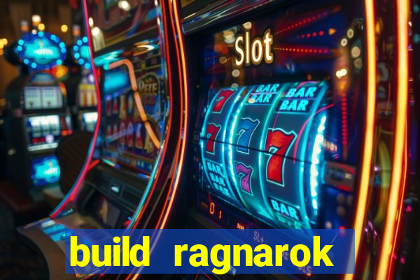 build ragnarok history reborn shadow